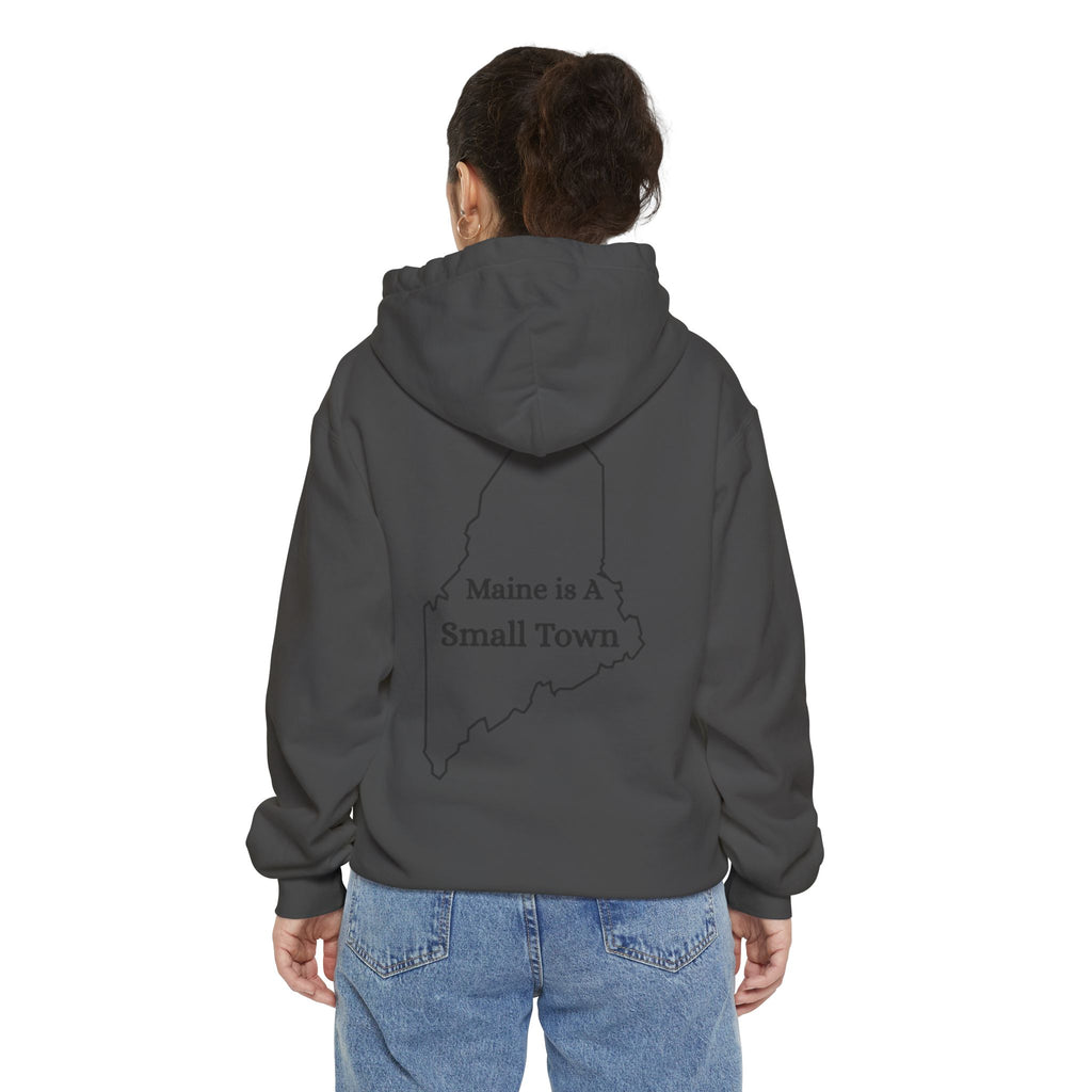 Maine Is A Small Town Unisex Hoodie