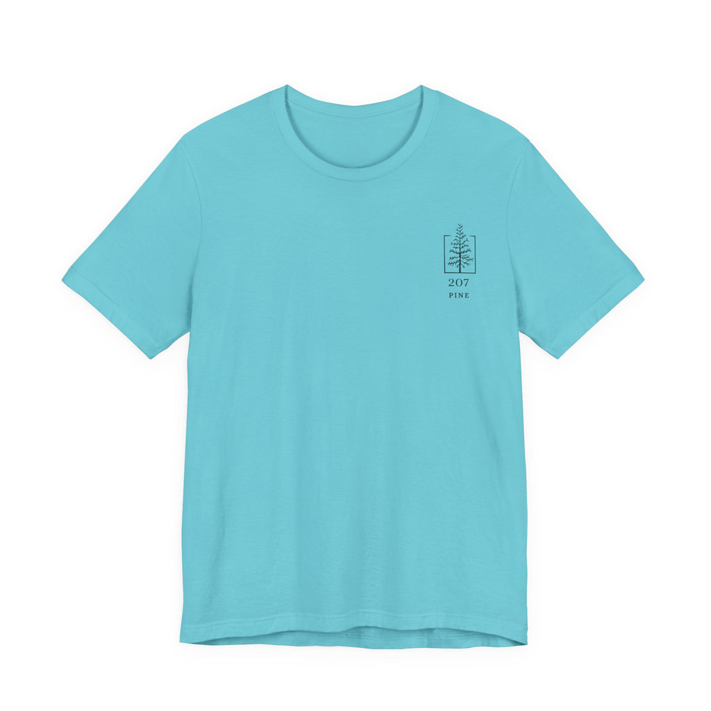 207 Pine Maine T - Shirt