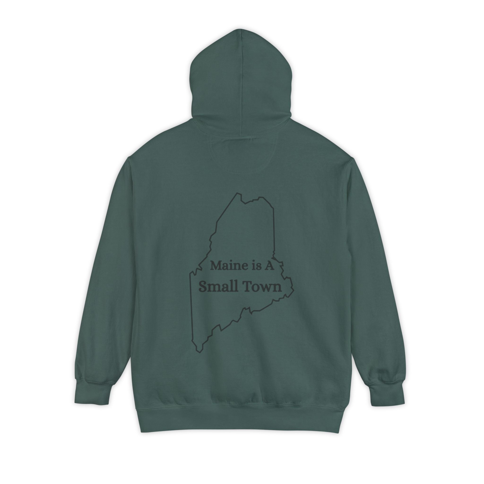 Maine Is A Small Town Unisex Hoodie