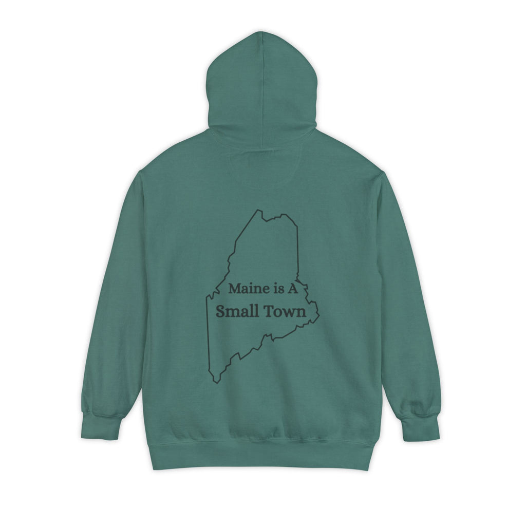 Maine Is A Small Town Unisex Hoodie