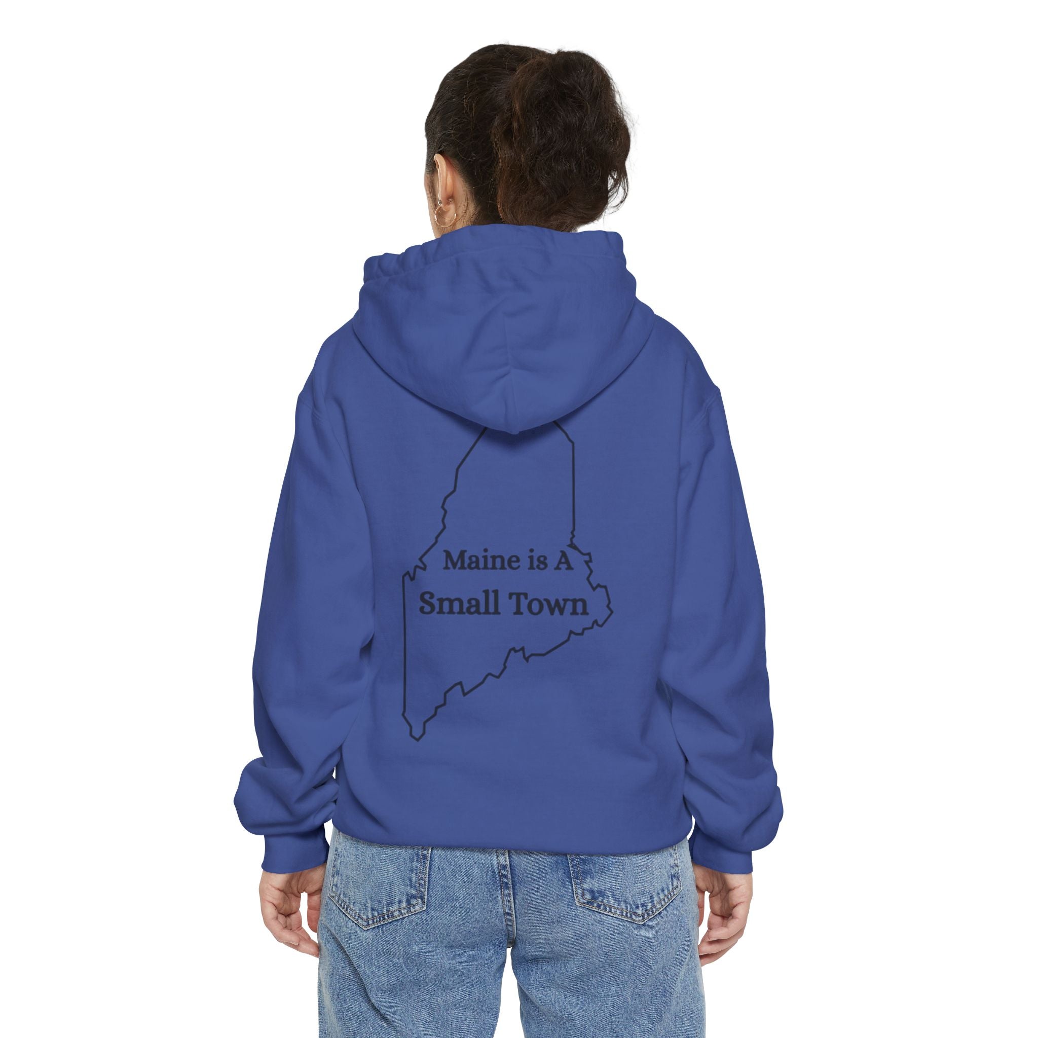 Maine Is A Small Town Unisex Hoodie